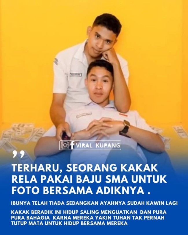 “Bang, Hari Ini Mungkin Terakhir Saya Pakai Baju SMA” – Kisah Mengharukan Dua Saudara dari Kota Kupang