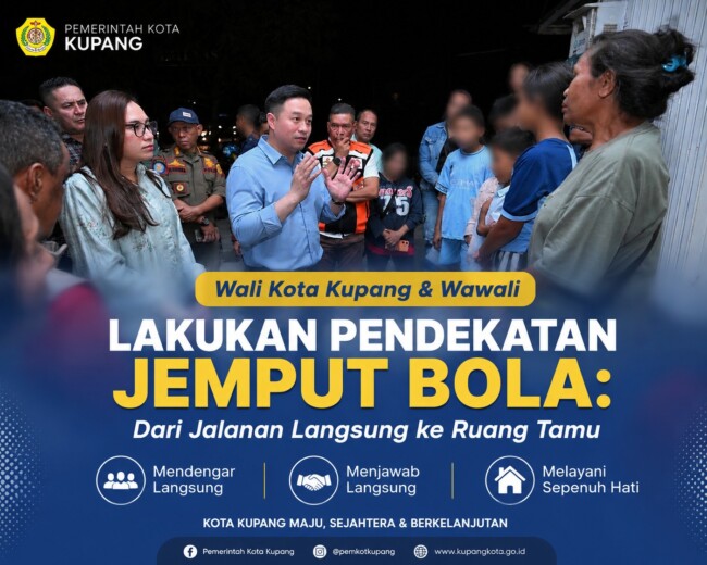 Wali Kota Kupang & Wawali Lakukan Pendekatan “Jemput Bola”: Dari Jalanan Langsung ke Ruang Tamu