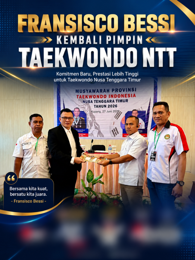 Fransisco Bessi Kembali Pimpin Taekwondo NTT, Serukan “Satu Hati”