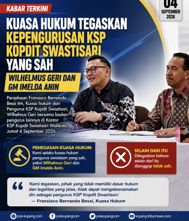 Kuasa Hukum KSP Kopdit Swastisari Tegaskan Kepengurusan Wilhelmus Geri Sah, Pihak Lain Dinilai Tidak Memiliki Legalitas